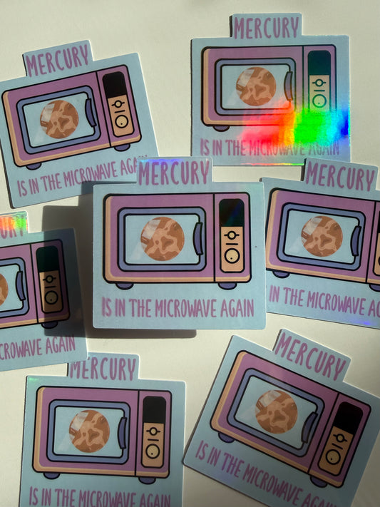 Mercury Is In The Microwave Again